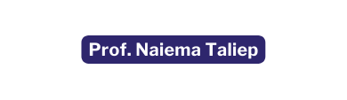 Prof Naiema Taliep