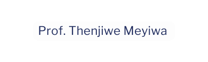 Prof Thenjiwe Meyiwa