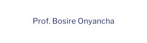 Prof Bosire Onyancha